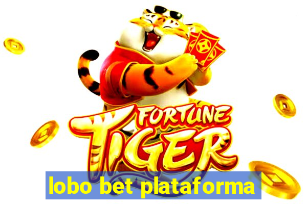 lobo bet plataforma